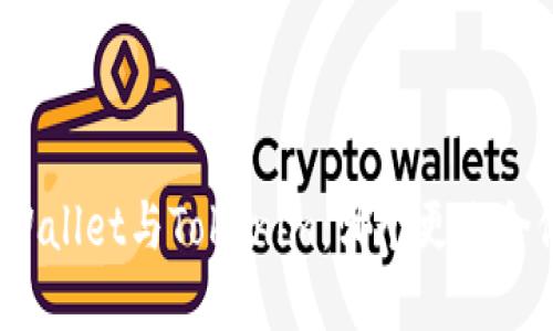 tpWallet与Tokenim：哪个更适合你？