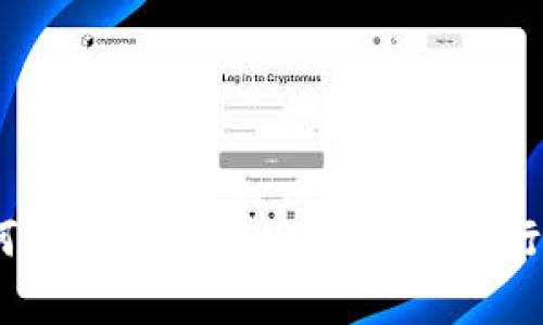 全面指南:如何创建和使用tpWallet进行加密货币管理