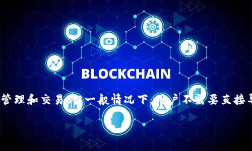 在区块链和加密货币的世界中，私钥是保障用户资产安全的重要元素。尽管Tokenim可能涉及到加密货币的管理和交易，但一般情况下，用户不需要直接导出私钥。以下是对这个问题的详细介绍，包括一些关键的观点和通过五个相关问题来讨论私钥的导出问题。

Tokenim与私钥：为什么不推荐直接导出私钥？