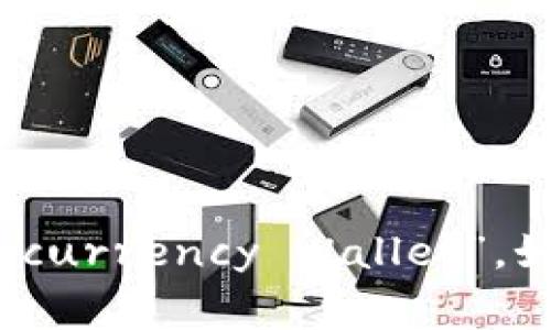 加密钱包的英文缩写通常是“CW”，代表“Cryptocurrency Wallet”。如果需要更全面的内容或有其他问题，请告诉我！